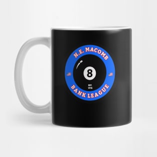 N.E. MACOMB 8BALL BANK LEAGUE Mug